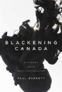 Blackening Canada - Preview