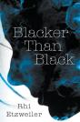 Blacker Than Black - Preview
