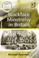 Blackface Minstrelsy In Britain