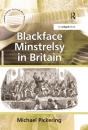Blackface Minstrelsy In Britain - Preview