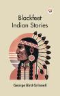 Blackfeet Indian Stories - Preview