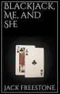 Blackjack, Me And She - Preview