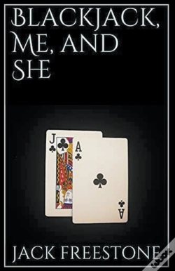 Capa do artigo Blackjack, Me And She