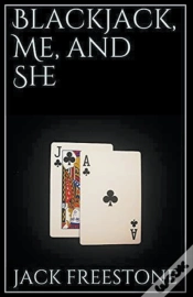 Capa do artigo Blackjack, Me And She