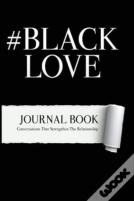 #Blacklove