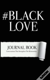 #Blacklove
