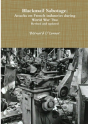 Blackmail Sabotage: Attacks On French Industries During World War Two - Preview