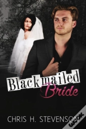 Blackmailed Bride