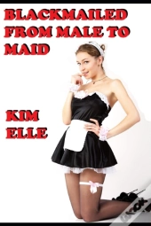 Blackmailed From Male To Maid