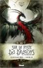 Black'Mor Chronicles - Cycle I ; Sur La Piste Des Dragons Oubliés - Preview