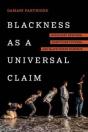 Blackness As A Universal Claim - Preview