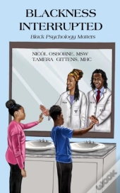 Blackness Interrupted