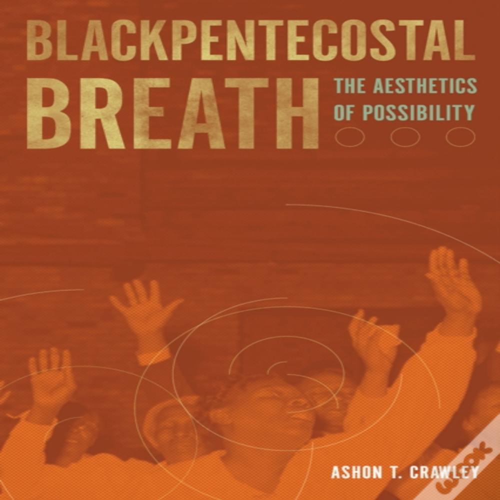 Blackpentecostal Breath