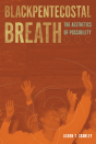 Blackpentecostal Breath - Preview