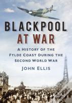 Blackpool At War