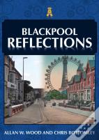 Blackpool Reflections