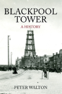 Blackpool Tower A History - Preview
