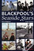 Blackpool'S Seaside Stars