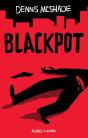 Blackpot - Preview