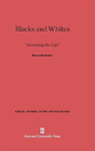 Blacks And Whites - Preview