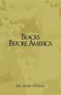 Blacks Before America - Preview