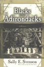 Blacks In The Adirondacks - Preview