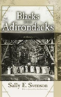 Blacks In The Adirondacks - Preview