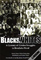 Blacks In Whites
