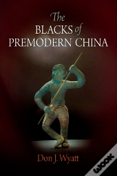 Blacks Of Premodern China
