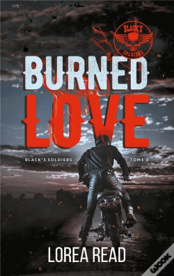 Capa do artigo Black'S Soldiers Tome 3 : Burned Love