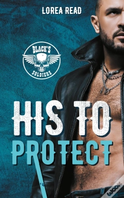 Capa do artigo Black'S Soldiers Tome 4 : His To Protect