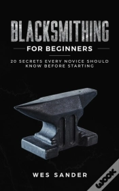 Capa do artigo Blacksmithing For Beginners: 20 Secrets