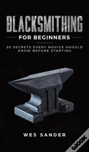 Capa do artigo Blacksmithing For Beginners: 20 Secrets