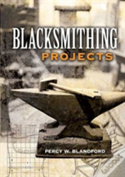 Blacksmithing Projects
