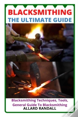 Capa do artigo Blacksmithing The Ultimate Guide