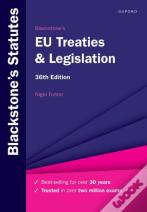 Blackstone'S Eu Treaties & Legislation