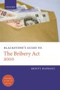 Blackstone'S Guide To The Bribery Act 2010 - Preview