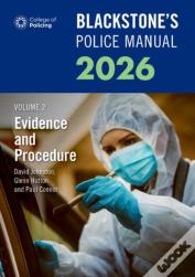 Blackstone'S Police Manuals Volume 2: Evidence And Procedure 2026