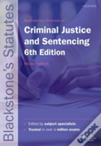 Blackstone'S Statutes On Criminal Justice & Sentencing