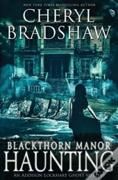 Blackthorn Manor Haunting