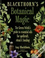 Blackthorn'S Botanical Magic