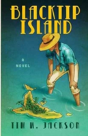 Blacktip Island: A Novel - Preview
