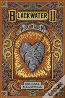 Blackwater N.º 2 - A Barragem