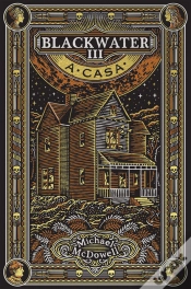 Capa do artigo Blackwater N.º 3 - A Casa