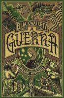 Blackwater N.º 4 - A Guerra