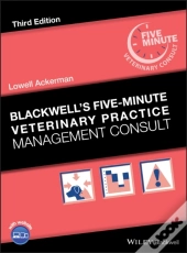 Blackwell'S Five-Minute Veterinary Practice Management Consult