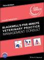 Blackwell'S Five-Minute Veterinary Practice Management Consult - Preview