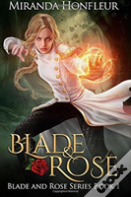 Blade & Rose