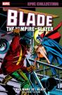 Blade Epic Collection: His Name Is...Blade - Preview
