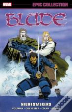 Blade Epic Collection: Nightstalkers